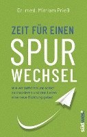 Mirriam Prieß - Zeit für einen Spurwechsel, Inbunden