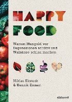 Niklas Ekstedt, Henrik Ennart - Happy Food, Inbunden