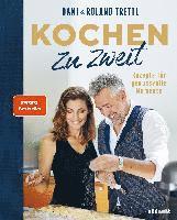 Roland Trettl, Daniela Trettl - Kochen zu zweit. Band 1, Inbunden
