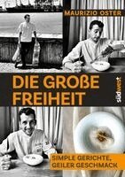 Maurizio Oster, Elissavet Patrikiou - Die große Freiheit, Inbunden