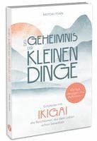 bokomslag Ikigai: Das Geheimnis der kleinen Dinge