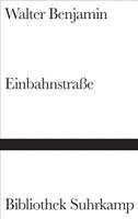Walter Benjamin - Einbahnstraße, Inbunden