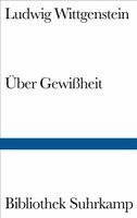 Ludwig Wittgenstein, Georg Henrik von Wright, G. E. M. Anscombe - Über Gewißheit, Inbunden
