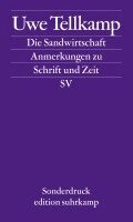Uwe Tellkamp - Die Sandwirtschaft, Häftad