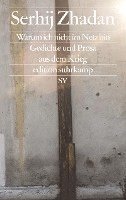 Serhij Zhadan - Warum ich nicht im Netz bin, Häftad