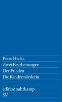 Peter Hacks - Zwei Bearbeitungen, Häftad