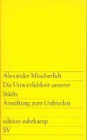 bokomslag Die Unwirtlichkeit unserer Städte