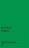 Peter Weiss - Rapporte, Häftad