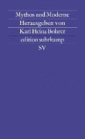 Karl Heinz Bohrer - Mythos und Moderne, Häftad