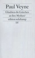 Paul Veyne - Glaubten die Griechen an ihre Mythen?, Häftad