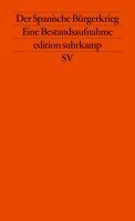 Lara Manuel Tuñón, Aróstegui Julio, Viñas Ángel, Cardona Gabriel, Bricall Josep M. - Der Spanische Bürgerkrieg, Häftad
