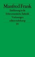 Manfred Frank - Einführung in die frühromantische Ästhetik, Häftad