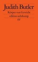 Judith Butler - Körper von Gewicht, Häftad