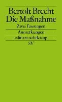 bokomslag Die Maßnahme. Zwei Fassungen