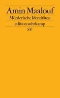 Amin Maalouf - Mörderische Identitäten, Häftad