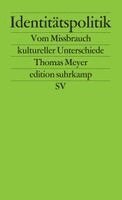 Thomas Meyer - Identitätspolitik, Häftad