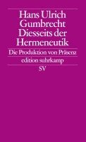 Hans Ullrich Gumbrecht, Joachim Schulte - Diesseits der Hermeneutik, Häftad