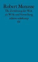 bokomslag Die Zerstörung der Welt als Wille und Vorstellung