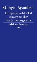 Giorgio Agamben - Die Sprache und der Tod, Häftad