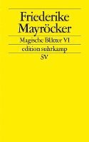 Friederike Mayröcker - Magische Blätter VI, Häftad
