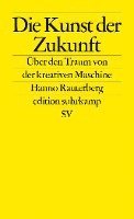 bokomslag Die Kunst der Zukunft