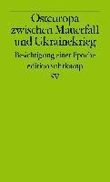 Angelika Nußberger, Martin Aust, Andreas Heinemann-Grüder, Ulrich Schmid, Ulrich Schmid - Osteuropa zwischen Mauerfall und Ukrainekrieg, Häftad