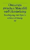 bokomslag Osteuropa zwischen Mauerfall und Ukrainekrieg