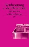 Ilija Matusko - Verdunstung in der Randzone, Häftad
