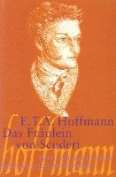 bokomslag Das Fräulein von Scuderi.Text und Kommentar