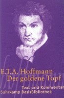 Ernst Theodor Amadeus Hoffmann - Der goldene Topf. Text und Kommentar, Häftad