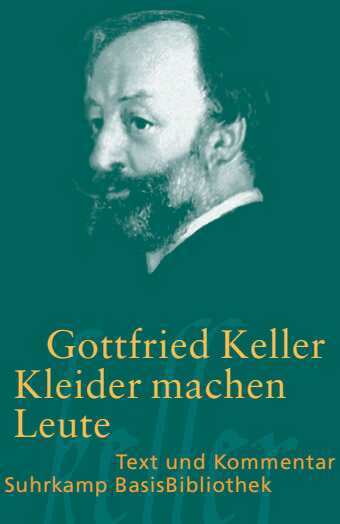 Gottfried Keller - Kleider machen Leute, Häftad