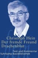 Christoph Hein - Der fremde Freund / Drachenblut, Häftad