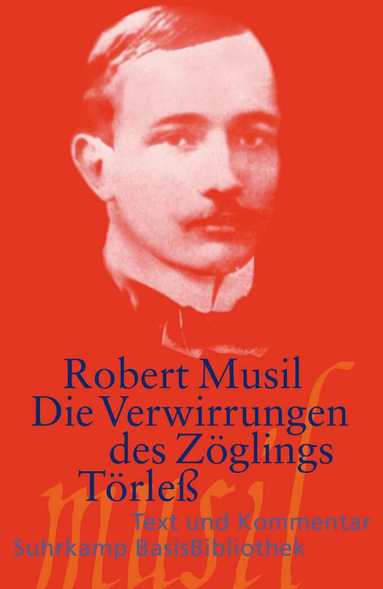 Robert Musil - Die Verwirrungen des Zöglings Törleß, Häftad