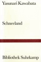 Yasunari Kawabata - Schneeland, Inbunden