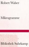 Robert Walser - Mikrogramme, Inbunden