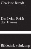 Charlotte Beradt - Das Dritte Reich des Traums, Inbunden
