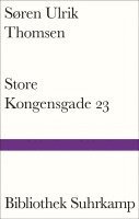 Søren Ulrik Thomsen - Store Kongensgade 23, Inbunden