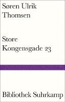 Søren Ulrik Thomsen - Store Kongensgade 23, Inbunden