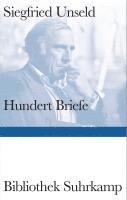 Siegfried Unseld, Ulrike Anders, Jan Bürger - Hundert Briefe, Inbunden