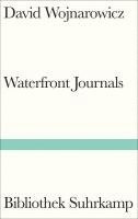 David Wojnarowicz - Waterfront Journals, Inbunden