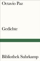 Octavio Paz - Gedichte, Häftad