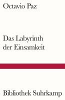 Octavio Paz - Das Labyrinth der Einsamkeit, Häftad