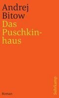 Andrej Bitow - Das Puschkinhaus, Häftad