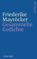 Friederike Mayröcker, Marcel Beyer - Gesammelte Gedichte, Häftad