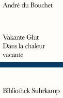 bokomslag Vakante Glut/Dans la chaleur vacante