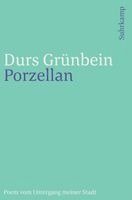 Durs Grünbein - Porzellan, Häftad