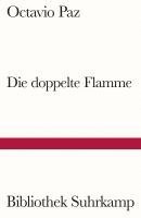 bokomslag Die doppelte Flamme Liebe und Erotik