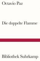 bokomslag Die doppelte Flamme Liebe und Erotik