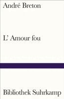 André Breton - L'Amour fou, Häftad