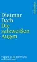 Dietmar Dath - Die salzweißen Augen, Häftad